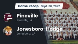 Recap: Pineville  vs. Jonesboro-Hodge  2022