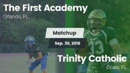 Matchup: First Academy High vs. Trinity Catholic  2016