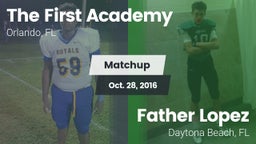 Matchup: First Academy High vs. Father Lopez  2016