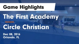 The First Academy vs Circle Christian Game Highlights - Dec 08, 2016