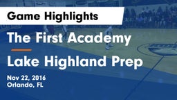 The First Academy vs Lake Highland Prep Game Highlights - Nov 22, 2016
