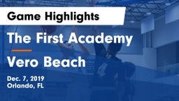 The First Academy vs Vero Beach  Game Highlights - Dec. 7, 2019