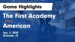 The First Academy vs American Game Highlights - Jan. 2, 2020