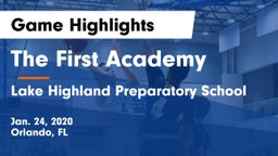The First Academy vs Lake Highland Preparatory School Game Highlights - Jan. 24, 2020