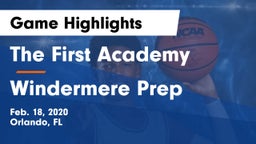 The First Academy vs Windermere Prep  Game Highlights - Feb. 18, 2020