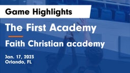 The First Academy vs Faith Christian academy Game Highlights - Jan. 17, 2023