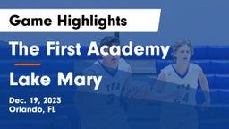 The First Academy vs Lake Mary  Game Highlights - Dec. 19, 2023