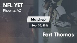 Matchup: NFL Yet Academy High vs. Fort Thomas 2016