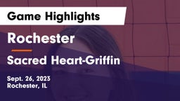 Rochester  vs Sacred Heart-Griffin  Game Highlights - Sept. 26, 2023