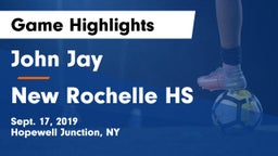 John Jay  vs New Rochelle HS Game Highlights - Sept. 17, 2019