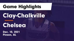 Clay-Chalkville  vs Chelsea  Game Highlights - Dec. 10, 2021