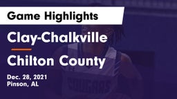 Clay-Chalkville  vs Chilton County  Game Highlights - Dec. 28, 2021