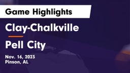 Clay-Chalkville  vs Pell City  Game Highlights - Nov. 16, 2023
