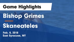 Bishop Grimes  vs Skaneateles  Game Highlights - Feb. 8, 2018