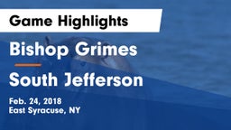 Bishop Grimes  vs South Jefferson Game Highlights - Feb. 24, 2018