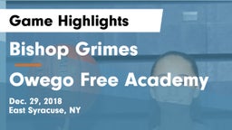 Bishop Grimes  vs Owego Free Academy  Game Highlights - Dec. 29, 2018