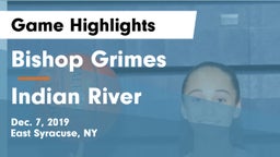 Bishop Grimes  vs Indian River  Game Highlights - Dec. 7, 2019