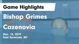 Bishop Grimes  vs Cazenovia  Game Highlights - Dec. 16, 2019