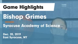 Bishop Grimes  vs Syracuse Academy of Science Game Highlights - Dec. 20, 2019