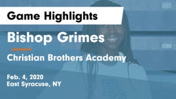 Bishop Grimes  vs Christian Brothers Academy  Game Highlights - Feb. 4, 2020