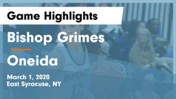 Bishop Grimes  vs Oneida  Game Highlights - March 1, 2020