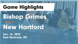 Bishop Grimes  vs New Hartford  Game Highlights - Jan. 16, 2022