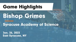 Bishop Grimes  vs Syracuse Academy of Science Game Highlights - Jan. 26, 2023