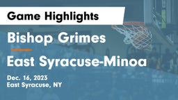 Bishop Grimes  vs East Syracuse-Minoa  Game Highlights - Dec. 16, 2023