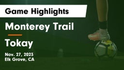 Monterey Trail  vs Tokay  Game Highlights - Nov. 27, 2023
