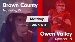 Matchup: Brown County High vs. Owen Valley  2016