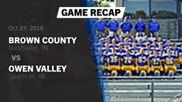 Recap: Brown County  vs. Owen Valley  2016