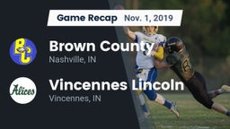 Recap: Brown County  vs. Vincennes Lincoln  2019