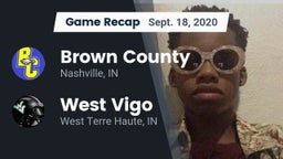 Recap: Brown County  vs. West Vigo  2020
