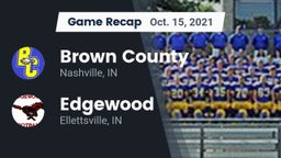 Recap: Brown County  vs. Edgewood  2021