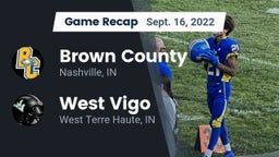 Recap: Brown County  vs. West Vigo  2022