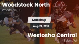 Matchup: Woodstock North vs. Westosha Central  2018