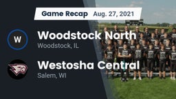 Recap: Woodstock North  vs. Westosha Central  2021