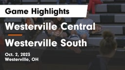 Westerville Central  vs Westerville South  Game Highlights - Oct. 2, 2023