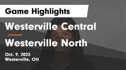 Westerville Central  vs Westerville North  Game Highlights - Oct. 9, 2023