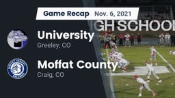 Recap: University  vs. Moffat County  2021