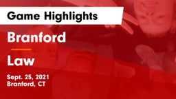 Branford  vs Law  Game Highlights - Sept. 25, 2021