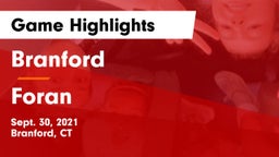 Branford  vs Foran  Game Highlights - Sept. 30, 2021