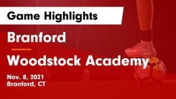 Branford  vs Woodstock Academy Game Highlights - Nov. 8, 2021