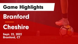 Branford  vs Cheshire  Game Highlights - Sept. 22, 2022