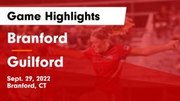 Branford  vs Guilford  Game Highlights - Sept. 29, 2022