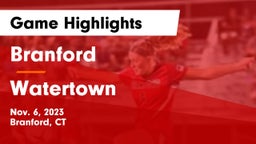 Branford  vs Watertown  Game Highlights - Nov. 6, 2023