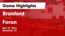 Branford  vs Foran  Game Highlights - Dec 27, 2016