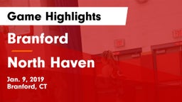 Branford  vs North Haven  Game Highlights - Jan. 9, 2019