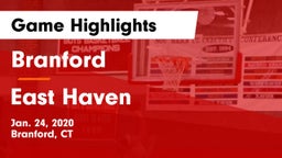 Branford  vs East Haven  Game Highlights - Jan. 24, 2020