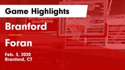 Branford  vs Foran  Game Highlights - Feb. 3, 2020